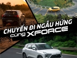 NGẪU HỨNG KHÁM PHÁ TRỌN VẸN AN TÂM CÙNG XFORCE