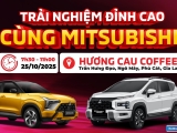 TRẢI NGHIỆM LÁI THỬ ĐỈNH CAO CÙNG MITSUBISHI