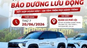 [SỰ KIỆN TẠI TAM QUAN]  TRẢI NGHIỆM LÁI THỬ - BẢO DƯỠNG LƯU ĐỘNG 